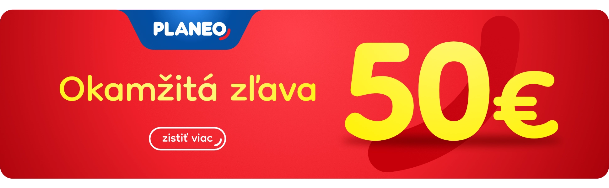 Okamžitá zľava 50 € nad 299€