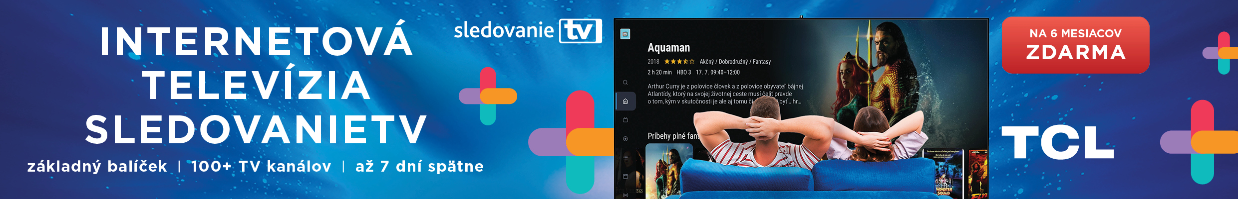 TCL sledovanie TV 6 mesiacov