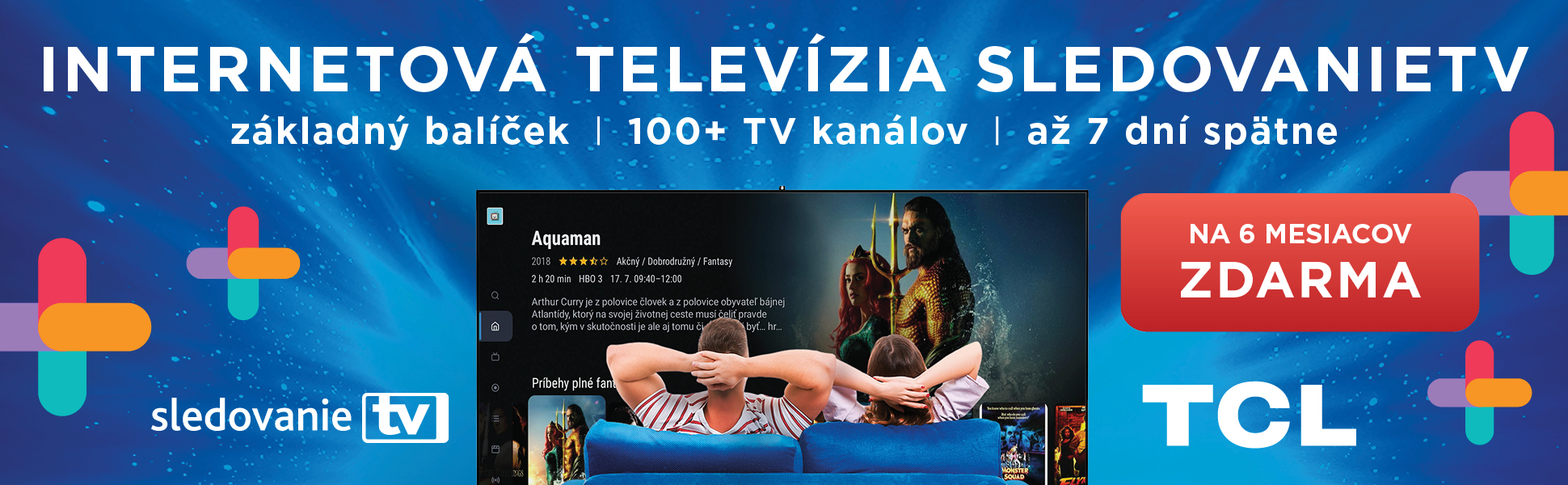 TCL sledovanie TV 6 mesiacov