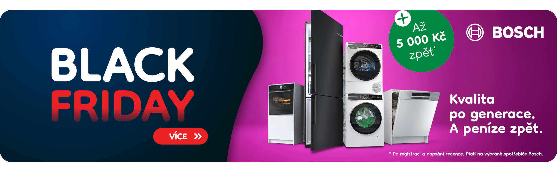 Bosch Cashback Kvalita po generace 2026 - Black Friday