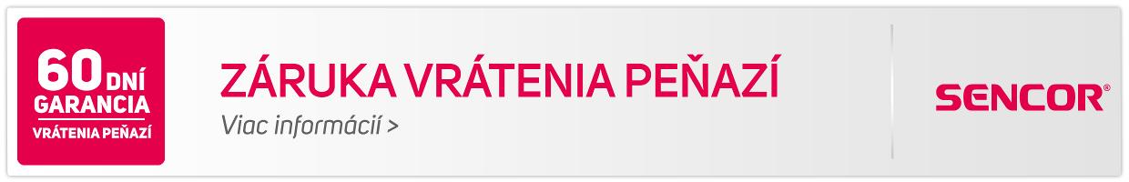 Sencor 60 dní záruk vrátenia peňazí-detail