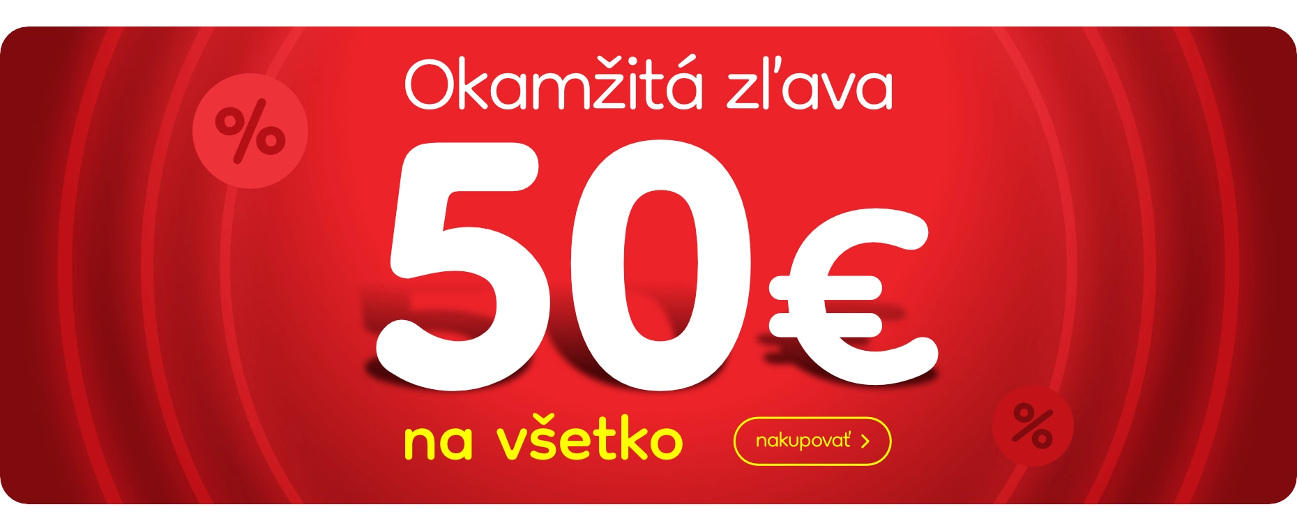 50eurova okamzita zlava