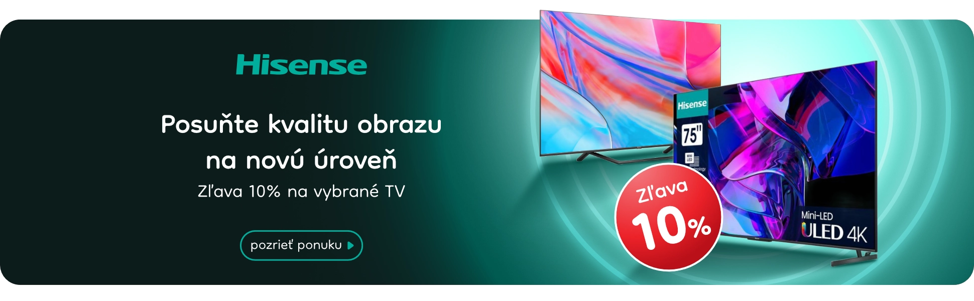 HISENSE TV zľava -20% - kategoria